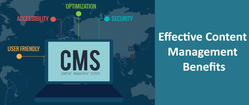 Effective Content Management Benefits