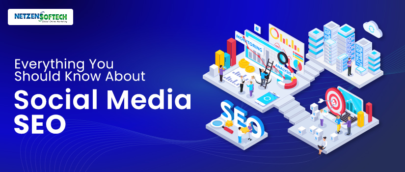 Everything You Should Know About Social Media SEO