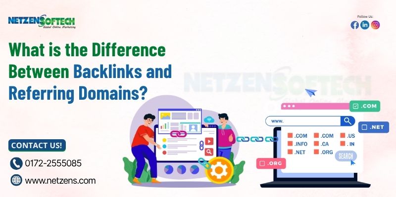 What is the Difference Between Backlinks and Referring Domains?