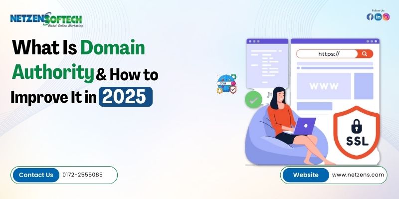 What Is Domain Authority & How to Improve It in 2025